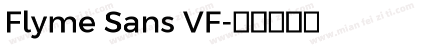 Flyme Sans VF字体转换